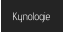 Kynologie